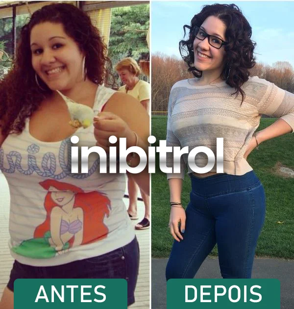 Inibitrol depoimentos. Antes e depois.